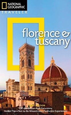 National Geographic Traveler: Florence and Tuscany, 3rd Edition - Tim Jepson