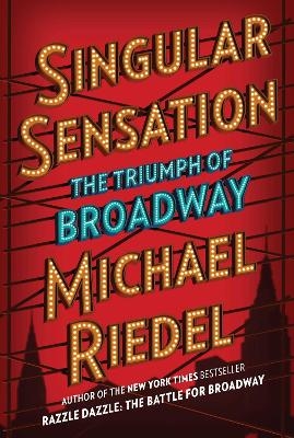Singular Sensation - Michael Riedel
