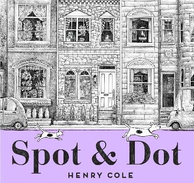 Spot & Dot - Henry Cole