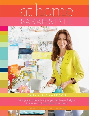 At Home: Sarah Style - Sarah Richardson