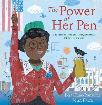 The Power of Her Pen - Lesa Cline-Ransome
