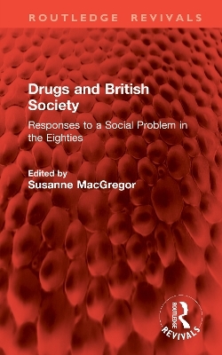 Drugs and British Society - 