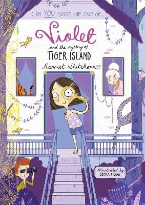 Violet and the Mystery of Tiger Island - Harriet Whitehorn