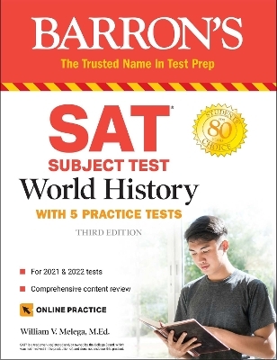 SAT Subject Test World History - William V. Melega  M.Ed.