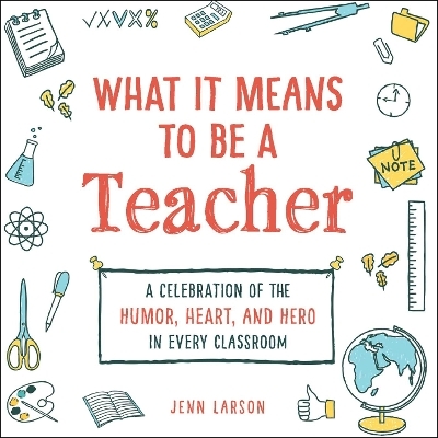 What It Means to Be a Teacher - Jenn Larson
