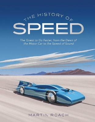 The History of Speed - Martin Roach