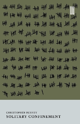 Solitary Confinement - Christopher Burney