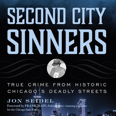 Second City Sinners - Jon Seidel