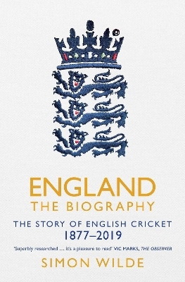 England: The Biography - Simon Wilde