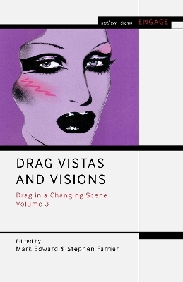 Drag Vistas and Visions - 