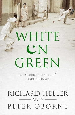 White on Green - Richard Heller, Peter Oborne