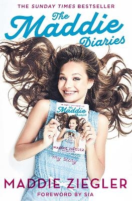 The Maddie Diaries - Maddie Ziegler