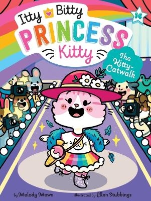 The Kitty-Catwalk - Melody Mews