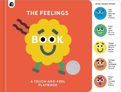 The Feelings Book: Touch-and-Feel Emotions -  HAPPY YAK