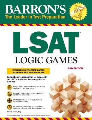 LSAT Logic Games - Carolyn Nelson