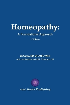 Homeopathy - Eli Camp Nd