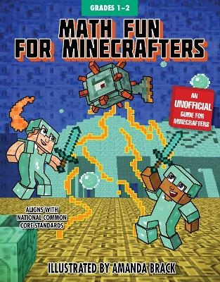 Math Fun for Minecrafters: Grades 1–2