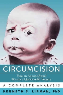 Circumcision - Kenneth S Lipman