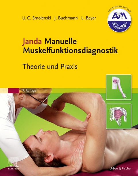 Janda Manuelle Muskelfunktionsdiagnostik - Ulrich-Christian Smolenski, Johannes Buchmann, Lothar Beyer