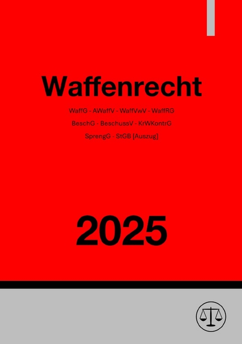 Waffenrecht 2025 - Ronny Studier
