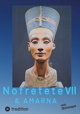 Nofretete Nefertiti Echnaton