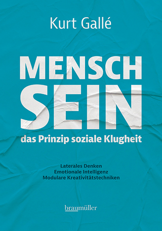 Mensch sein - Das Prinzip soziale Klugheit