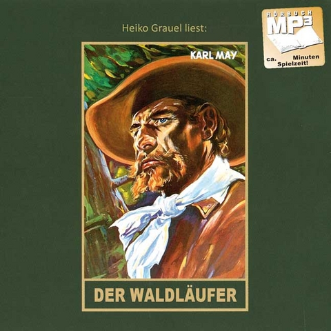 Der Waldl&auml;ufer - Karl May