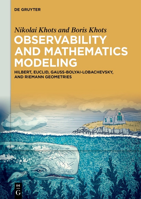 Observability and Mathematics Modeling - Nikolai Khots, Boris Khots