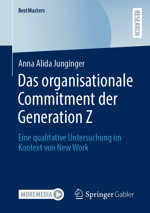 Das organisationale Commitment der Generation Z - Anna Alida Junginger