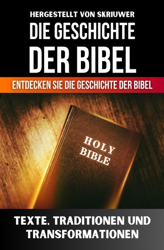Die Geschichte der Bibel