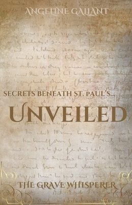 Unveiled - Angeline Gallant