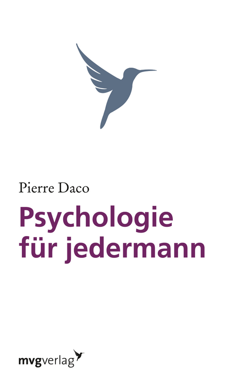 Psychologie f&uuml;r jedermann - PIERRE DACO