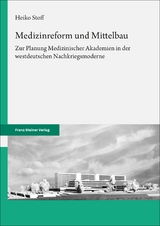 Medizinreform und Mittelbau - Heiko Stoff