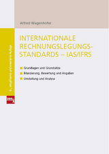 Internationale Rechnungslegungsstandards - IAS/IFRS - Alfred Wagenhofer