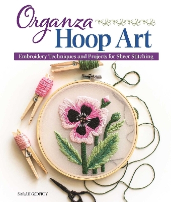Organza Hoop Art - Sarah Godfrey