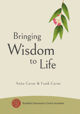 Bringing Wisdom to Life -  Anita Carter,  Frank Carter
