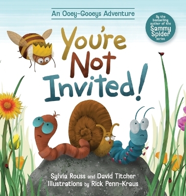 You're Not Invited! - Sylvia Rouss, David Titcher