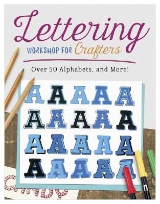 Lettering Workshop for Crafters - Suzanne McNeill