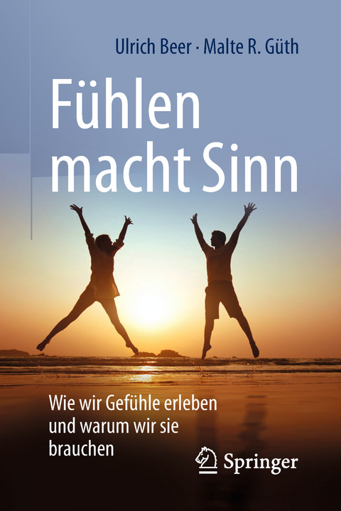 F&uuml;hlen macht Sinn - Ulrich Beer, Malte R. G&uuml;th