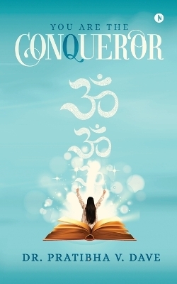 You are The Conqueror