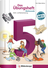 Das Übungsheft Mathematik 5 – Überarbeitete Neuauflage - Karl-Heinz Keller