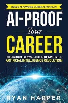 AI-Proof Your Career - Ryan Harper