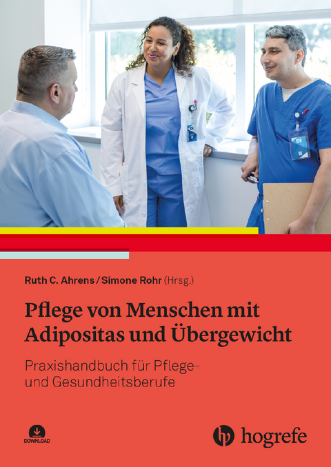 Pflege von Menschen mit Adipositas und &Uuml;bergewicht - 