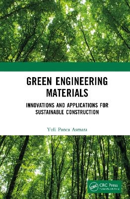 Green Engineering Materials