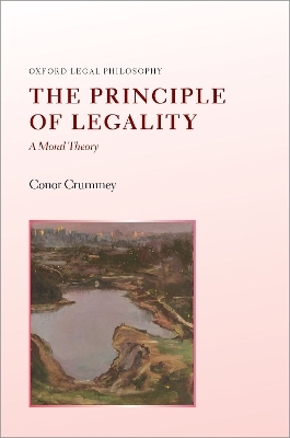 The Principle of Legality - Conor Crummey