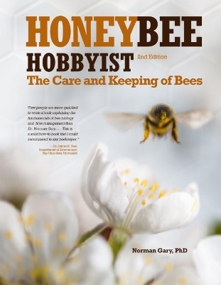 Honey Bee Hobbyist - Gary Norman