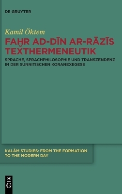 Faḫr ad-Dīn ar-Rāzīs Texthermeneutik