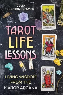 Tarot Life Lessons