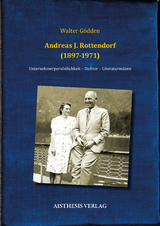 Andreas J. Rottendorf (1897-1971) - Walter G&ouml;dden