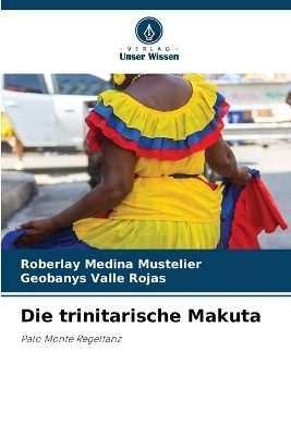 Die trinitarische Makuta